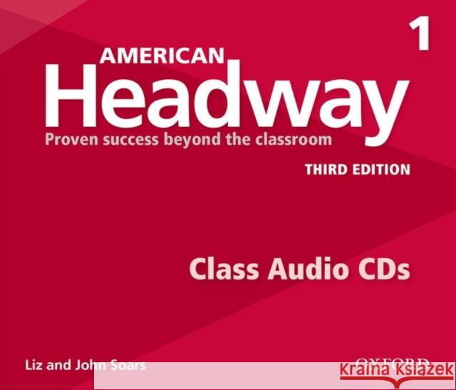 American Headway 3e 1 Class Audio CD 3 Discs Soars 9780194725798