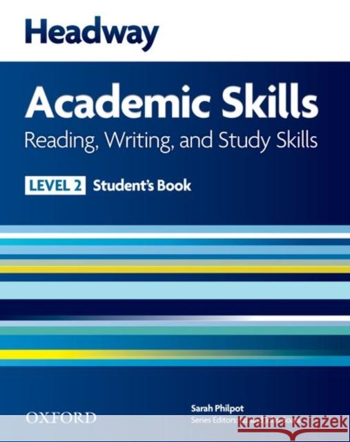 Headway Academic Skills: 2: Reading, Writing, and Study Skills Student's Book   9780194741606 0