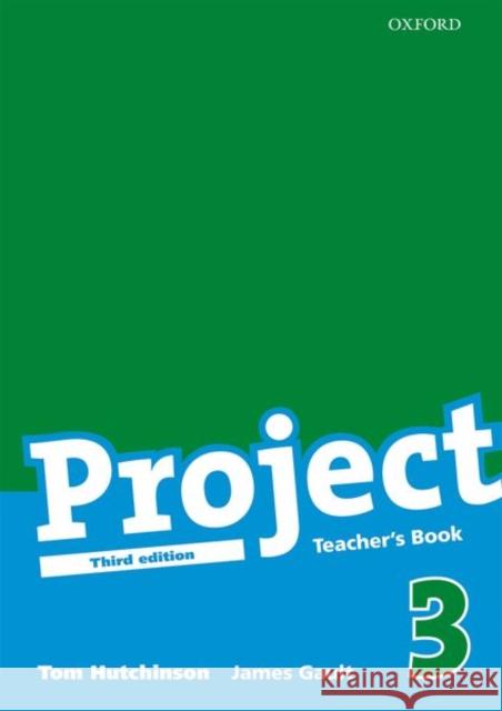 Project 3 Third Edition: Teacher's Book Hutchinson, Tom|||Gault, James 9780194763127 