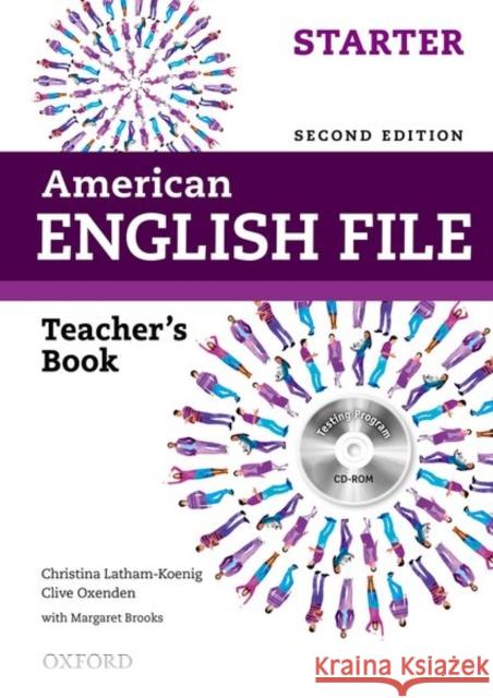 American English File 2e Starter Teachers Book: With Testing Program Latham-Koenig, Christina 9780194776325