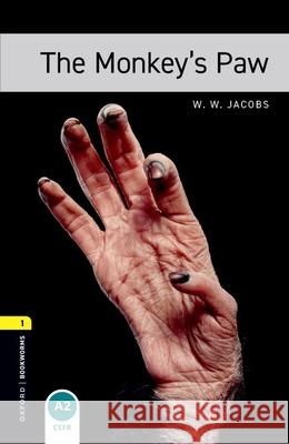 Oxford Bookworms Library: Level 1: The Monkey's Paw Mowat, Diane 9780194789103