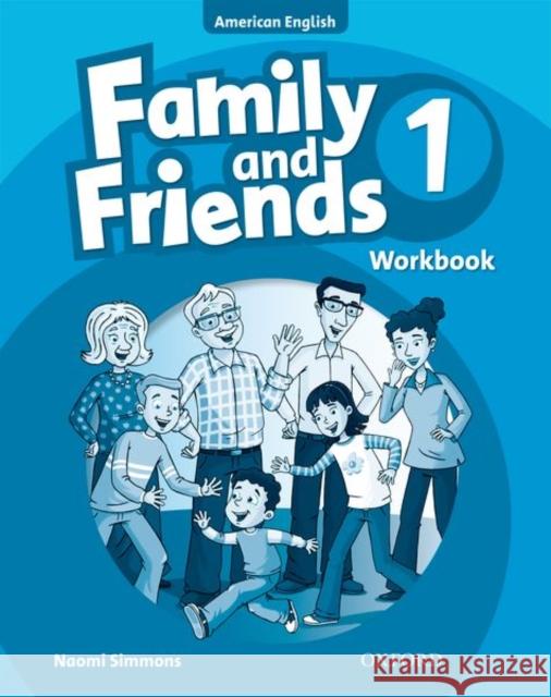 Family and Friends American Edition: 1: Workbook  9780194813266 Oxford University Press