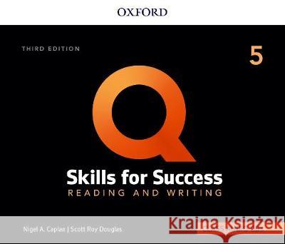 Q: Skills for Success: Level 5: Reading and Writing Audio CDs Nigel Caplan Scott Douglas  9780194903905 Oxford University Press