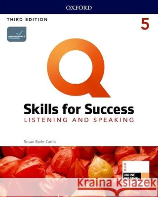 Q3e 5 Listening and Speaking Student Book and IQ Online Pack Oxford University Press 9780194905176