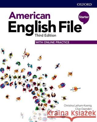 American English File 3e Student Book Starter and Online Practice Pack [With eBook] Oxenden 9780194905947