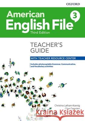 American English File Level 3 Teacher's Guide with Teacher Resource Center Oxford University Press 9780194906647