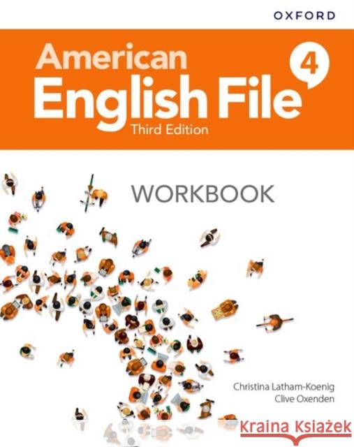 American English File Level 4 Workbook Oxford University Press 9780194906913