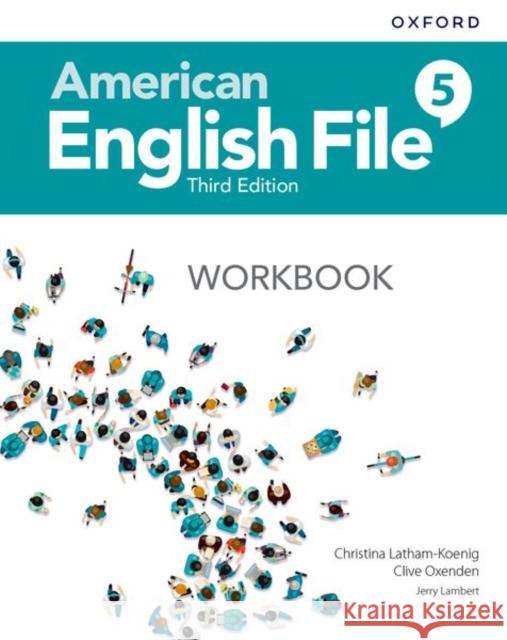 American English File Level 5 Workbook Oxford University Press 9780194907149