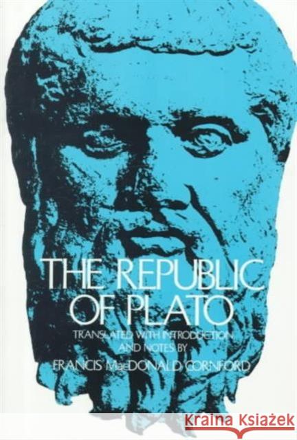 Republic Plato                                    Francis MacDonald Cornford 9780195003642 Oxford University Press