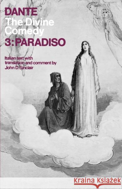 The Divine Comedy: Volume 3: Paradiso Dante Alighieri 9780195004144 0