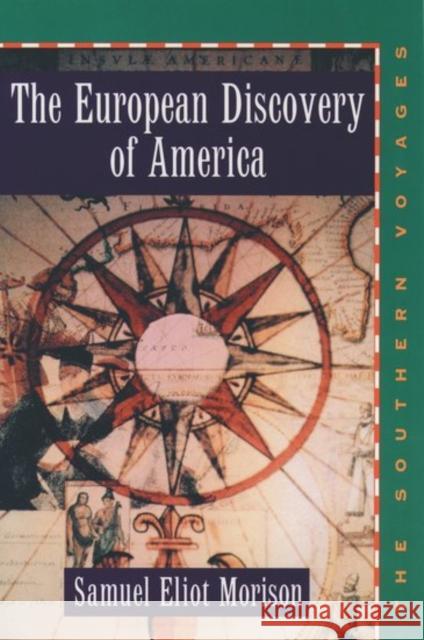 The European Discovery of America Morison, Samuel Eliot 9780195018233