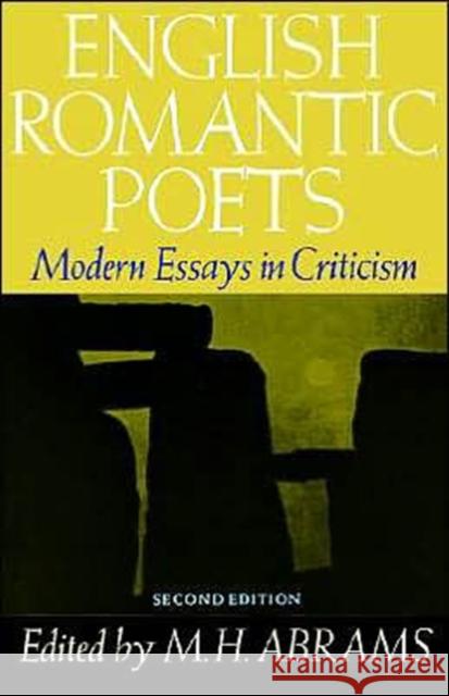 English Romantic Poets: Modern Essays in Criticism Abrams, M. H. 9780195019469 Oxford University Press