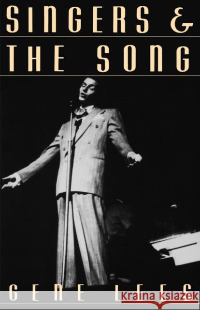 Singers and the Song Graham Lees Gene Lees 9780195060874 