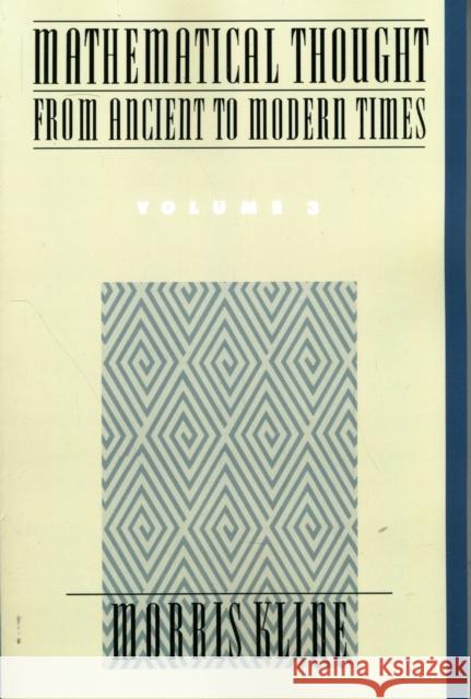 Mathematical Thought from Ancient to Modern Times Kline, Morris 9780195061376 0