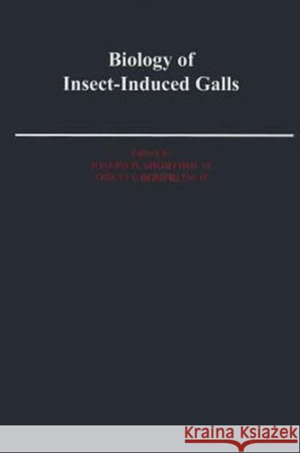 Biology of Insect-Induced Galls  Shorthouse 9780195067163 0
