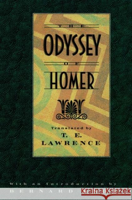 The Odyssey of Homer: Translated by T.E. Lawrence Homer 9780195068184