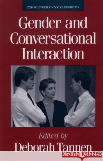 Gender and Conversational Interaction Deborah Tannen 9780195081947 Oxford University Press