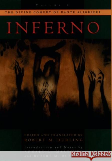 The Divine Comedy of Dante Alighieri: Volume 1: Inferno Dante Alighieri 9780195087406 Oxford University Press, USA