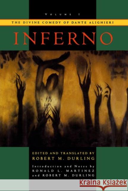 The Divine Comedy of Dante Alighieri: Volume 1: Inferno Dante Alighieri 9780195087444 Oxford University Press Inc