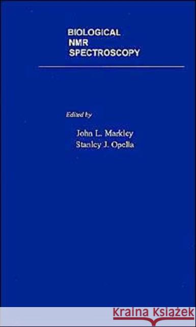 Biological N.M.R. Spectroscopy Markley, John L. 9780195094688 Oxford University Press