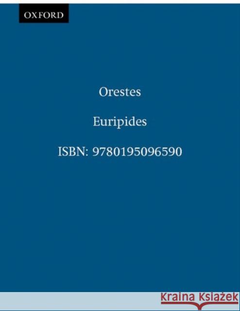 Orestes Euripides                                Frank J. Nisetich John Peck 9780195096590