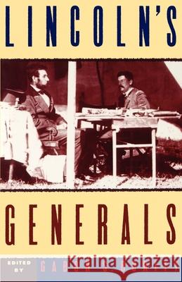 Lincoln's Generals G. S. Boritt John Y. Simon Stephen W. Sears 9780195101102