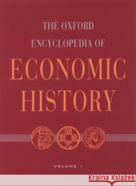 The Oxford Encyclopedia of Economic History Set Mokyr, Joel 9780195105070 0