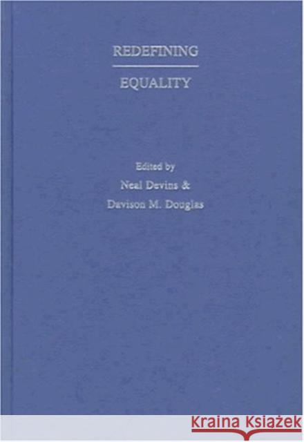 Redefining Equality Neal Devins 9780195116649 Oxford University Press, USA