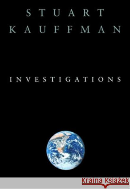 Investigations Kauffman, Stuart a. 9780195121056 0