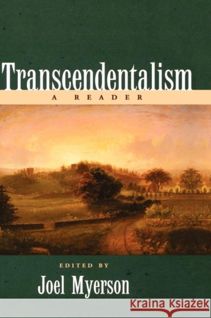 Transcendentalism: A Reader Myerson, Joel 9780195122121