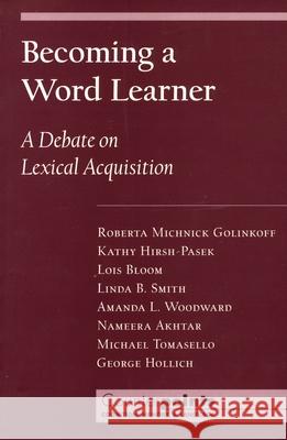 Becoming a Word Learner Golinkoff, Roberta Michnick 9780195130324