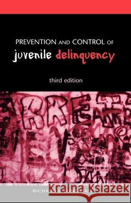 Prevention and Control of Juvenile Delinquency Richard J. Lundman 9780195135459 Oxford University Press