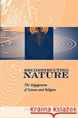 Reconstructing Nature: The Engagement of Science and Religion John Hedley Brooke Geoffrey Cantor Geoffrey Cantor 9780195137064