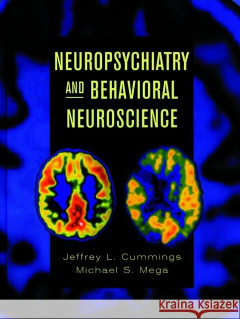 Neuropsychiatry and Behavioral Neuroscience Cummings, Jeffrey L. 9780195138580