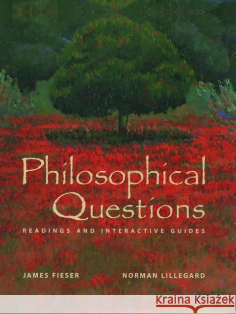 Philosophical Questions: Readings and Interactive Guides Fieser, James 9780195139839