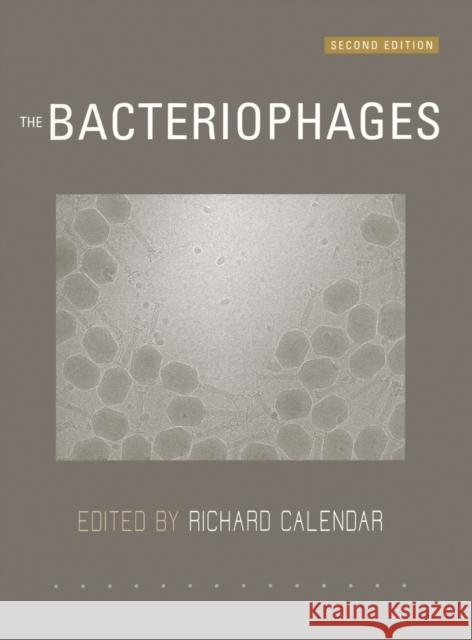 The Bacteriophages Abedon Stephen T.                        Richard Calender 9780195148503 Oxford University Press, USA