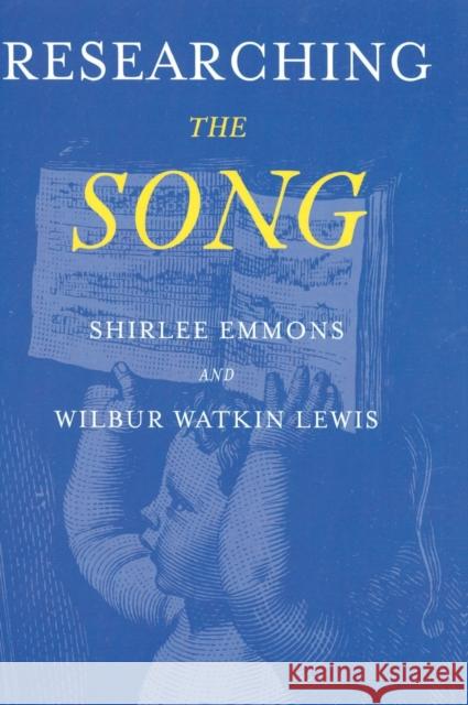 Researching the Song Emmons 9780195152029 Oxford University Press
