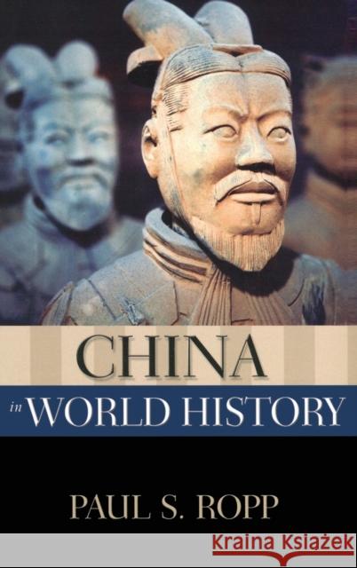 China in World History Paul Ropp 9780195170733 Oxford University Press, USA