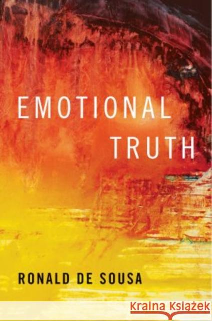 Emotional Truth Ronald D 9780195181548 Oxford University Press, USA