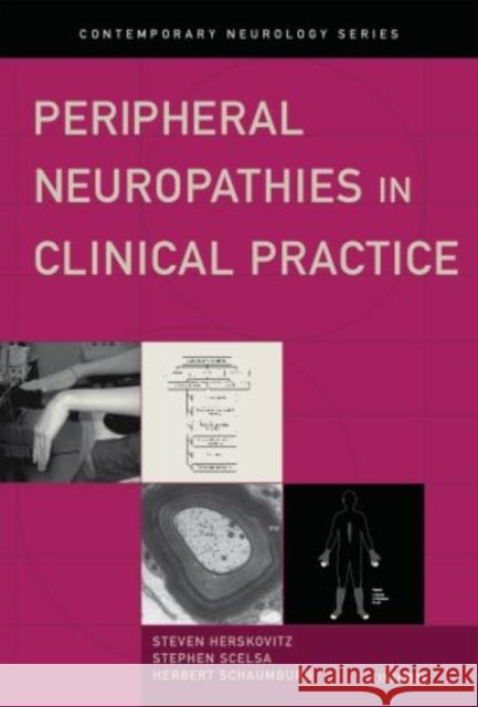 Peripheral Neuropathies in Clinical Practice Steven Herskovitz 9780195183269 Oxford University Press