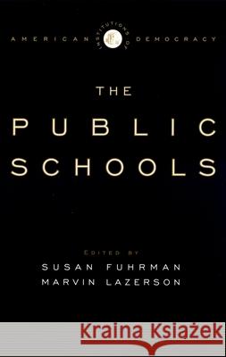 The Public Schools Fuhrman, Susan 9780195309133