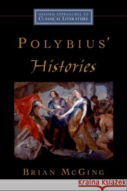 Polybius' Histories Brian C. McGing 9780195310320