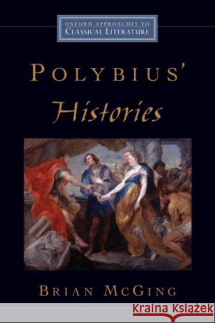 Polybius' Histories  Mcging 9780195310337 0