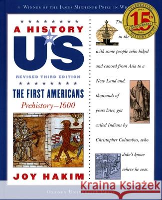 A History of Us: The First Americans: Prehistory-1600 a History of Us Book One Joy Hakim 9780195327151
