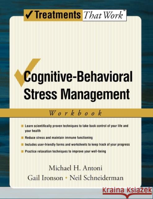 Cognitive-Behavioral Stress Management Antoni, Michael H. 9780195327908