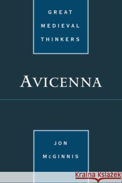 Avicenna Jon McGinnis 9780195331486 Oxford University Press, USA