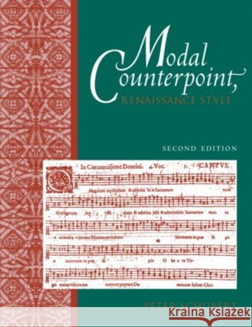 Modal Counterpoint, Renaissance Style Schubert, Peter 9780195331943 Oxford University Press Inc