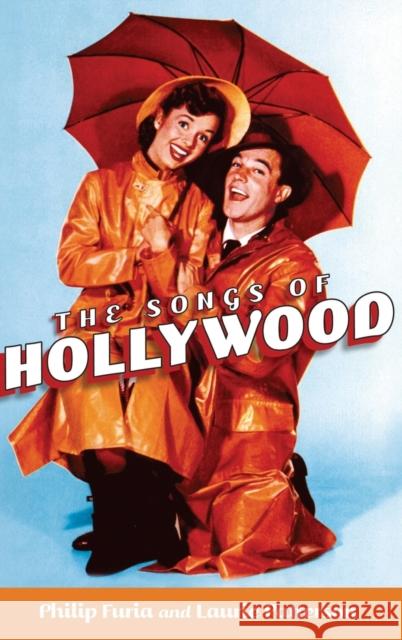 The Songs of Hollywood Philip Furia Laurie Patterson 9780195337082