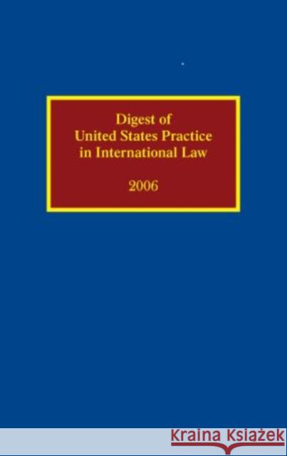 Digest of United States Practice in International Law Cummins, Sally J. 9780195339482 Oxford University Press, USA