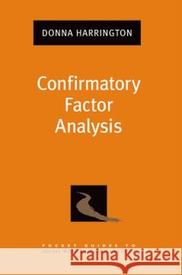 Confirmatory Factor Analysis Donna Harrington 9780195339888